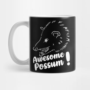 OPOSSUM QUOTES FOR AWESOME POSSUM LOVERS Mug